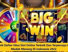 Daftar Situs Slot Mudah Jackpot Terpercaya Di Indonesia Indonesia